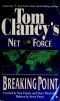 [Tom Clancy's Net Force 04] • Breaking point